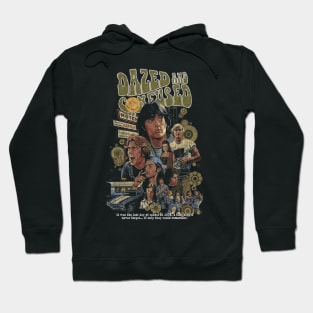 Dazed and Confused, Stoned movie, cult classic Hoodie